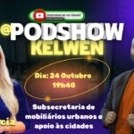 Podshow com Ana Lúcia: Subsecretária Fala Sobre Desafios e Conquistas no Mobiliário Urbano